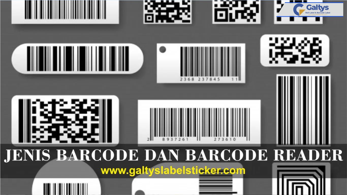 Jenis Barcode dan Barcode Reader yang Umum Digunakan